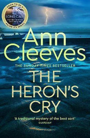 Two Rivers2-The Herons Cry 9781509889686 Ann Cleeves, Boeken, Verzenden, Zo goed als nieuw, Ann Cleeves
