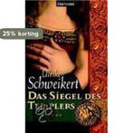 Das Siegel des Templers 9783764501990 Ulrike Schweikert, Verzenden, Gelezen, Ulrike Schweikert