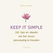 Keep it simple 9789044739145 Karen Levine, Verzenden, Gelezen, Karen Levine
