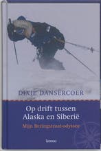 Op drift tussen Alaska en Siberië 9789020964448, Boeken, Verzenden, Gelezen, D. Dansercoer