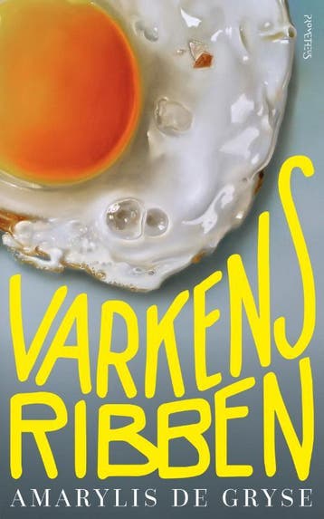 Varkensribben 9789044643961 Amarylis de Gryse, Verzenden, Gelezen, Amarylis de Gryse