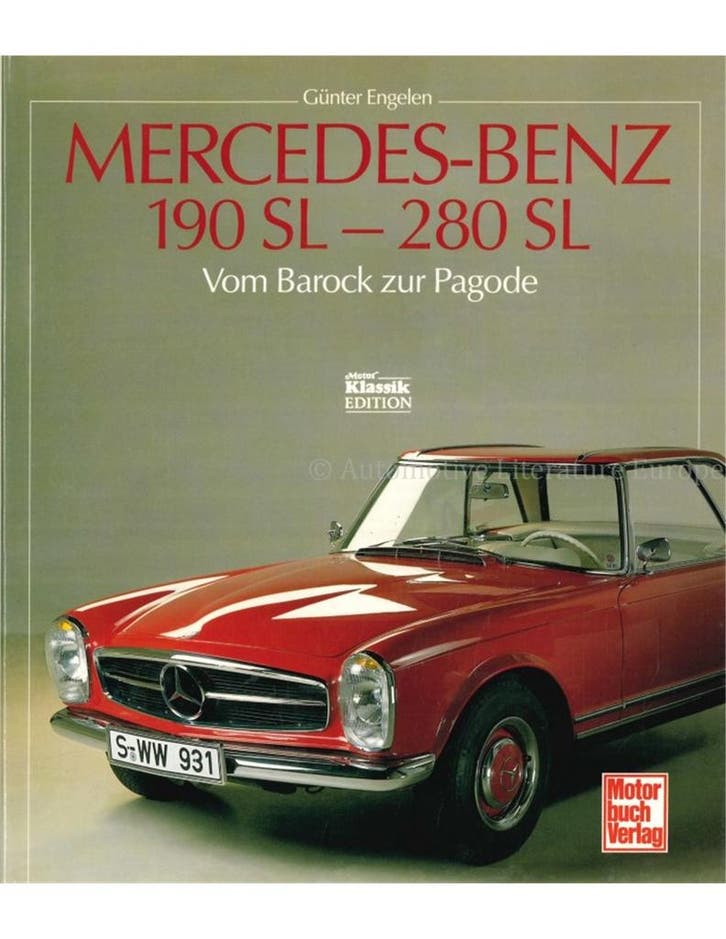 MERCEDES-BENZ 190 SL - 280 SL, VON BAROCK ZUR PAGODE, Boeken, Auto's | Boeken