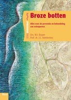 Broze botten / Spreekuur thuis 9789066118447 J.C. Netelenbos, Boeken, Verzenden, Zo goed als nieuw, J.C. Netelenbos