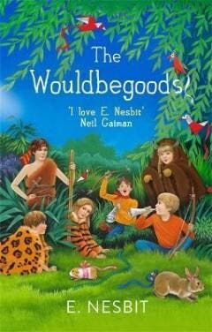 The wouldbegoods / The Bastable trilogy / 2 9780349009568, Verzenden, Edith Nesbit