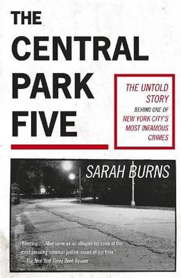 The Central Park Five 9781529358971 Sarah Burns, Verzenden, Sarah Burns