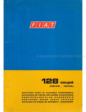 1971 FIAT 128 COUPÉ (1300 S-SL | 1100 S-SL) CARROSSERIE