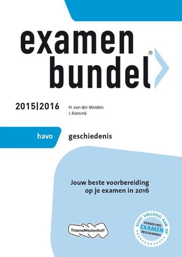 Examenbundel Havo, Geschiedenis, 2015/2016 9789006636437, Verzenden, Gelezen, H. van der Meiden