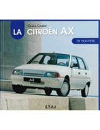 LA CITROËN AX DE MON PÈRE