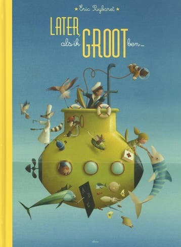 Later, als ik groot ben ... 9789462340190, Boeken, Verzenden, Zo goed als nieuw