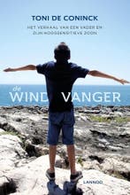 De windvanger 9789401433525 Toni De Coninck, Verzenden, Zo goed als nieuw, Toni De Coninck