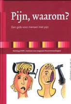 Pijn, waarom? / Toegepaste neurowetenschappen 9789080427525, Verzenden, Ben van Cranenburgh