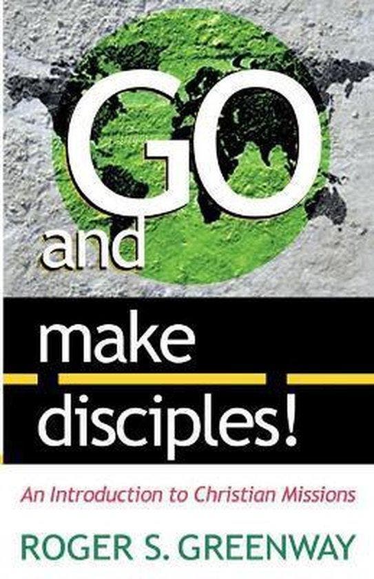 Go and Make Disciples! 9780875522180 Roger S Greenway, Livres, Langue | Anglais, Envoi