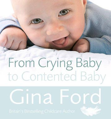 From Crying Baby To Contented Baby 9780091929596 Gina Ford, Verzenden, Gina Ford