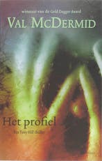 Het profiel / Tony Hill en Carol Jordan-reeks / 2, Verzenden, Val MacDermid
