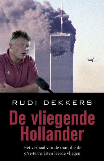 De vliegende Hollander 9789022550670 Rudi Dekkers, Verzenden, Gelezen, Rudi Dekkers