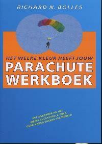 Het welke kleur heeft jouw parachute werkboek 9789057121135, Verzenden, Gelezen, R.N. Bolles