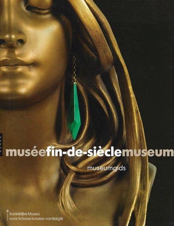 Musée Fin-de-Siècle Museum : Museumgids. 9782754107495, Verzenden, Gelezen, Anne Sefrioui