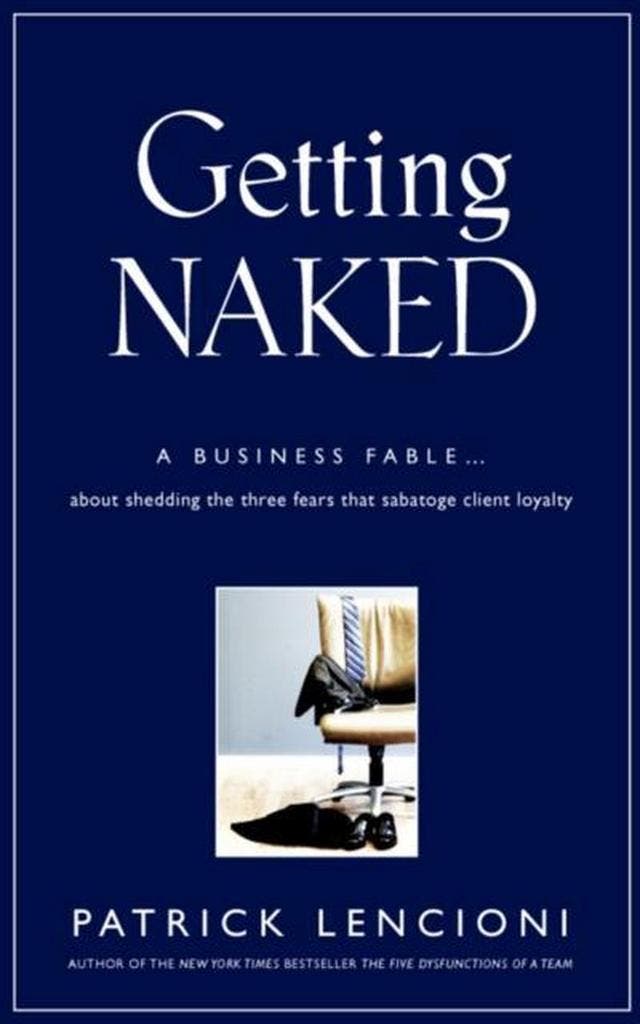 Getting Naked 9780787976392 Patrick M. Lencioni, Boeken, Taal | Engels, Zo goed als nieuw, Verzenden