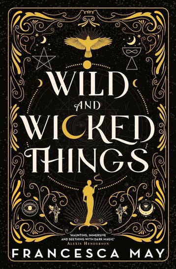 Wild and Wicked Things 9780356517612 Francesca May, Verzenden, Zo goed als nieuw, Francesca May