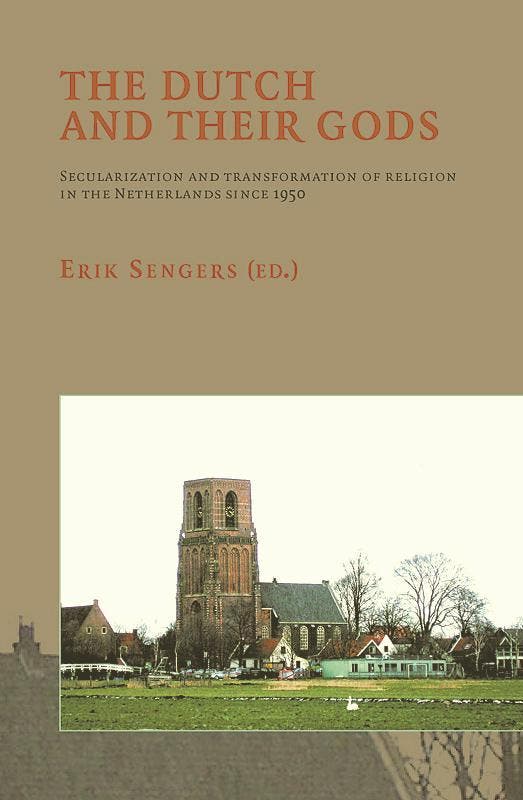 The Dutch and their Gods / Studies in Dutch Religious, Livres, Langue | Anglais, Envoi