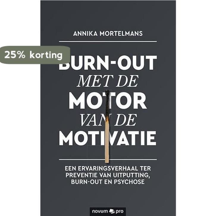 Burn-out met de motor van de motivatie 9783990646922, Boeken, Wetenschap, Zo goed als nieuw, Verzenden