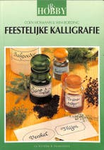 Feestelijke kalligrafie / LRV Hobby 9789038404790, Verzenden, Zo goed als nieuw, Corinne Hofmann