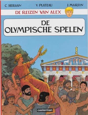 De Olympische Spelen / De reizen van Alex 9789030330943, Boeken, Verzenden, Zo goed als nieuw, Joel Martin