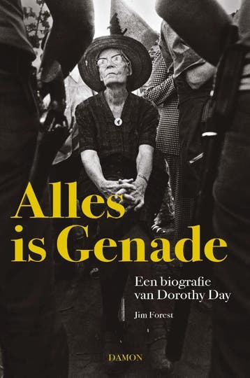 Alles Is Genade | Jim Forest | Nieuw, Verzenden, Nieuw, Jim Forest
