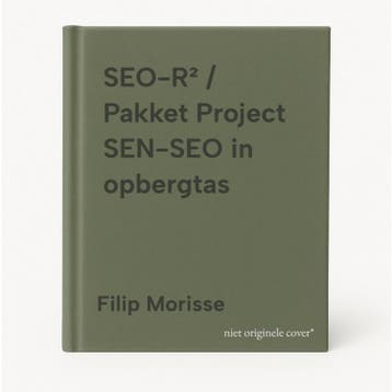 SEO-R² / Pakket Project SEN-SEO in opbergtas 9789044135848, Boeken, Verzenden, Zo goed als nieuw, Filip Morisse