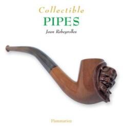 Collectible Pipes 9782080108845 Jean Rebeyrolles, Verzenden, Jean Rebeyrolles
