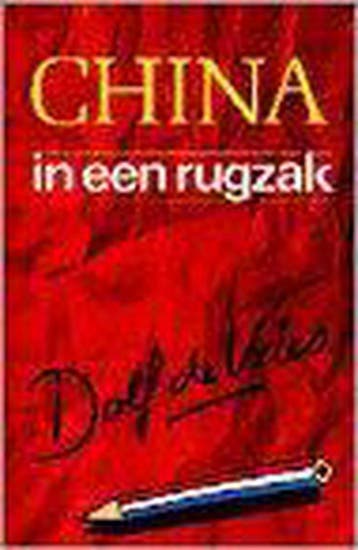 CHINA IN EEN RUGZAK 9789026940286 VRIES DE, Verzenden, Gelezen, VRIES DE