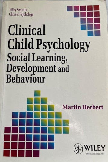 Clinical Child Psychology - Social Learning Development &, Verzenden, M Herbert
