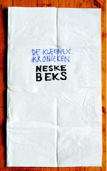 De Kleenex kronieken 9789061699651 Neske Beks, Verzenden, Neske Beks