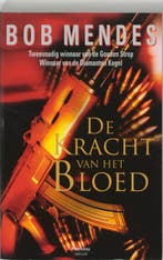 De kracht van het bloed 9789022319161 Bob Mendes, Boeken, Verzenden, Gelezen, Bob Mendes
