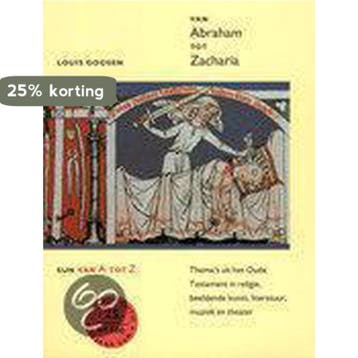 Van Abraham tot Zacharia 9789061685784 L. Goosen, Verzenden, Gelezen, L. Goosen