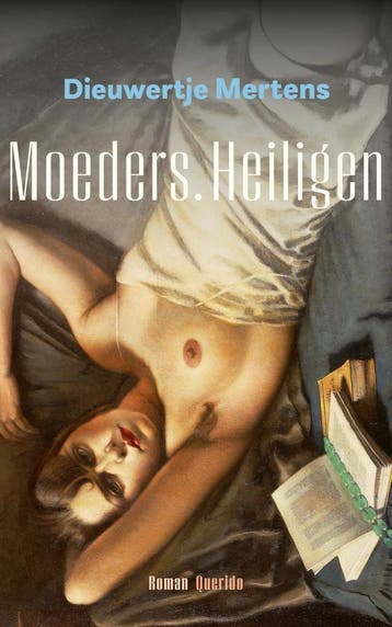 Moeders. Heiligen (9789021473680, Dieuwertje Mertens), Verzenden
