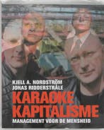 Karaoke Kapitalisme 9789077442012 K. Nordstrom, Verzenden, Gelezen, K. Nordstrom