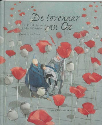 De tovenaar van Oz / Een Vier Windstreken prentenboek, Verzenden, L. Zwerger