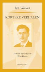 Kortere verhalen / Prominent-reeks / 26 9789079272693, Verzenden, Gelezen, Ben Wolken