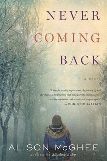 Never Coming Back 9781328502025 Alison Mcghee, Verzenden, Gelezen, Alison Mcghee