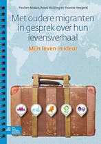 Met oudere migranten in gesprek over hun levensverhaal, Verzenden, Zo goed als nieuw, Yvonne Heygele