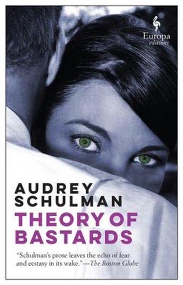 Theory of Bastards 9781609454371 Audrey Schulman, Verzenden, Audrey Schulman