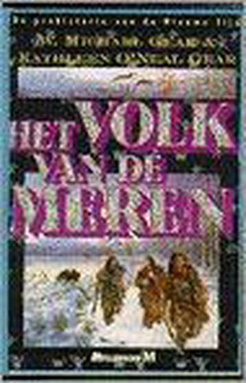 Het volk van de meren / De prehistorie van de Nieuwe Tijd /, Verzenden, Gelezen, W. Michael Gear