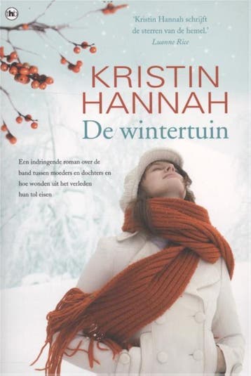 De wintertuin 9789044337327 Kristin Hannah, Boeken, Verzenden, Gelezen, Kristin Hannah