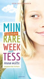 Mijn bijzondere rare week met Tess 9789045118246 Anna Woltz, Boeken, Verzenden, Gelezen, Anna Woltz