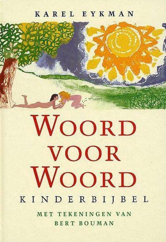 Woord Voor Woord Kinderbijbel - Eykman, Boeken, Kinderboeken | Jeugd | onder 10 jaar, Verzenden
