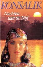 Nachten aan de Nijl 9789022511176 Heinz G. Konsalik, Boeken, Streekboeken en Streekromans, Verzenden, Gelezen, Heinz G. Konsalik