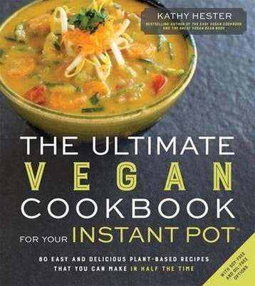 The Ultimate Vegan Cookbook for Your Instant Pot, Verzenden, Zo goed als nieuw, Kathy Hester