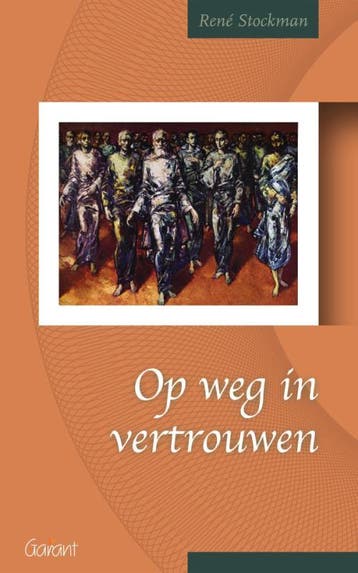 Op weg in vertrouwen / Fracarita-reeks / 7 9789044134285, Verzenden, René Stockman