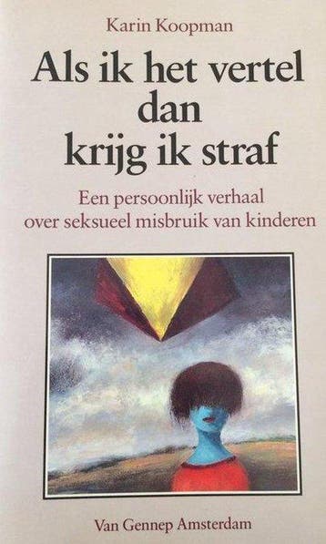 Als ik het vertel, dan krijg ik straf 9789060129395 Koopman, Verzenden, Gelezen, Koopman